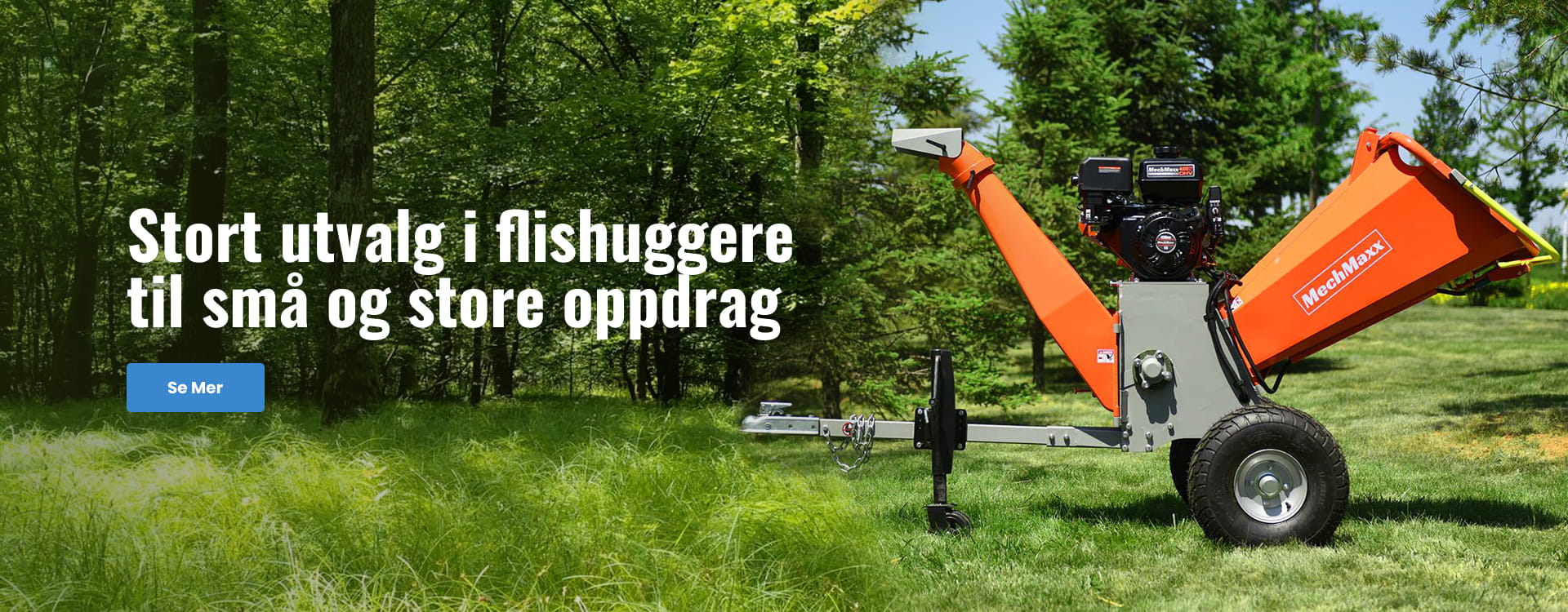 Stort utvalg i flishuggere til små og store oppdrag